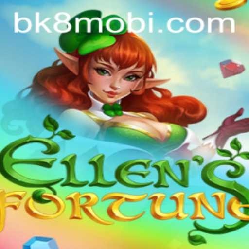 Exploring EllensFortune: A New Era in Gaming with BK8