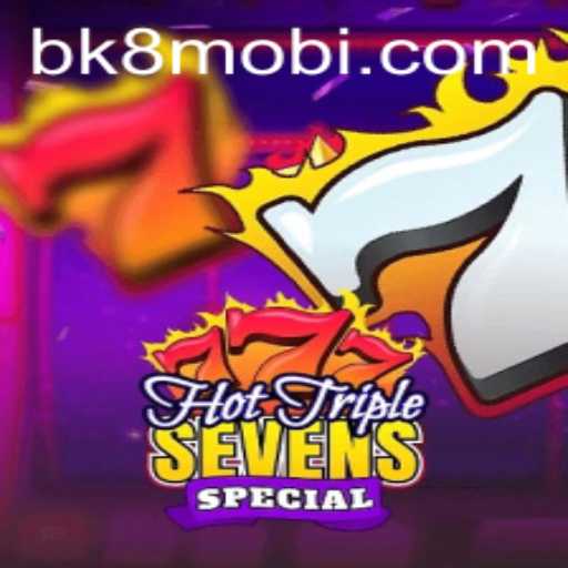 Exploring HotTripleSevensSpecial: A Deep Dive into BK8's Exciting Game