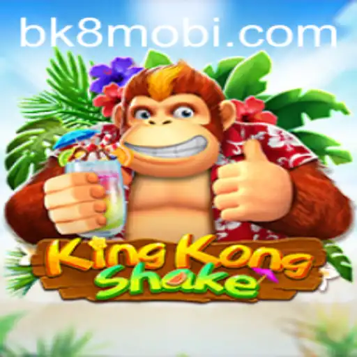 Experience the Thrill of KingKongShake with BK8