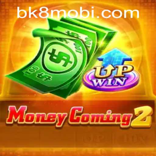 Exploring MoneyComing2: A Captivating Game by BK8