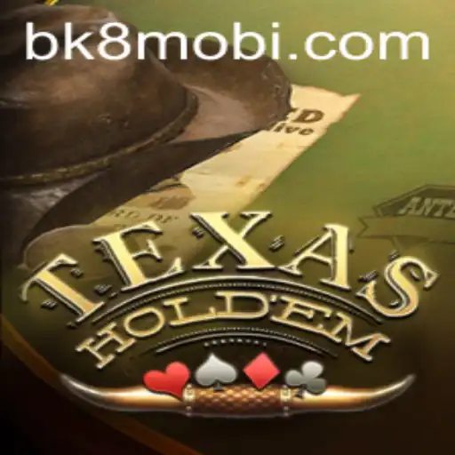 Unveiling Texas Hold'em: A Dive Into the World of BK8's Poker Scene